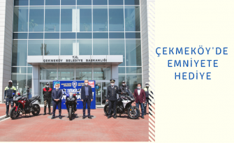 Çekmeköy’de Emniyete Hediye