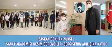 ‘SANAT AKADEMİSİ RESİM ÖĞRENCİLERİ SERGİ AÇTI