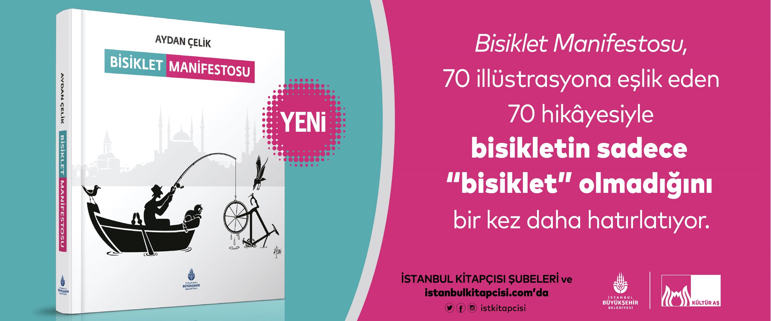 70 İLLÜSTRASYONA EŞLİK EDEN 70 HİKAYENİN YER ALDIĞI BİSİKLET MANİFESTOSU YAYIMLANDI