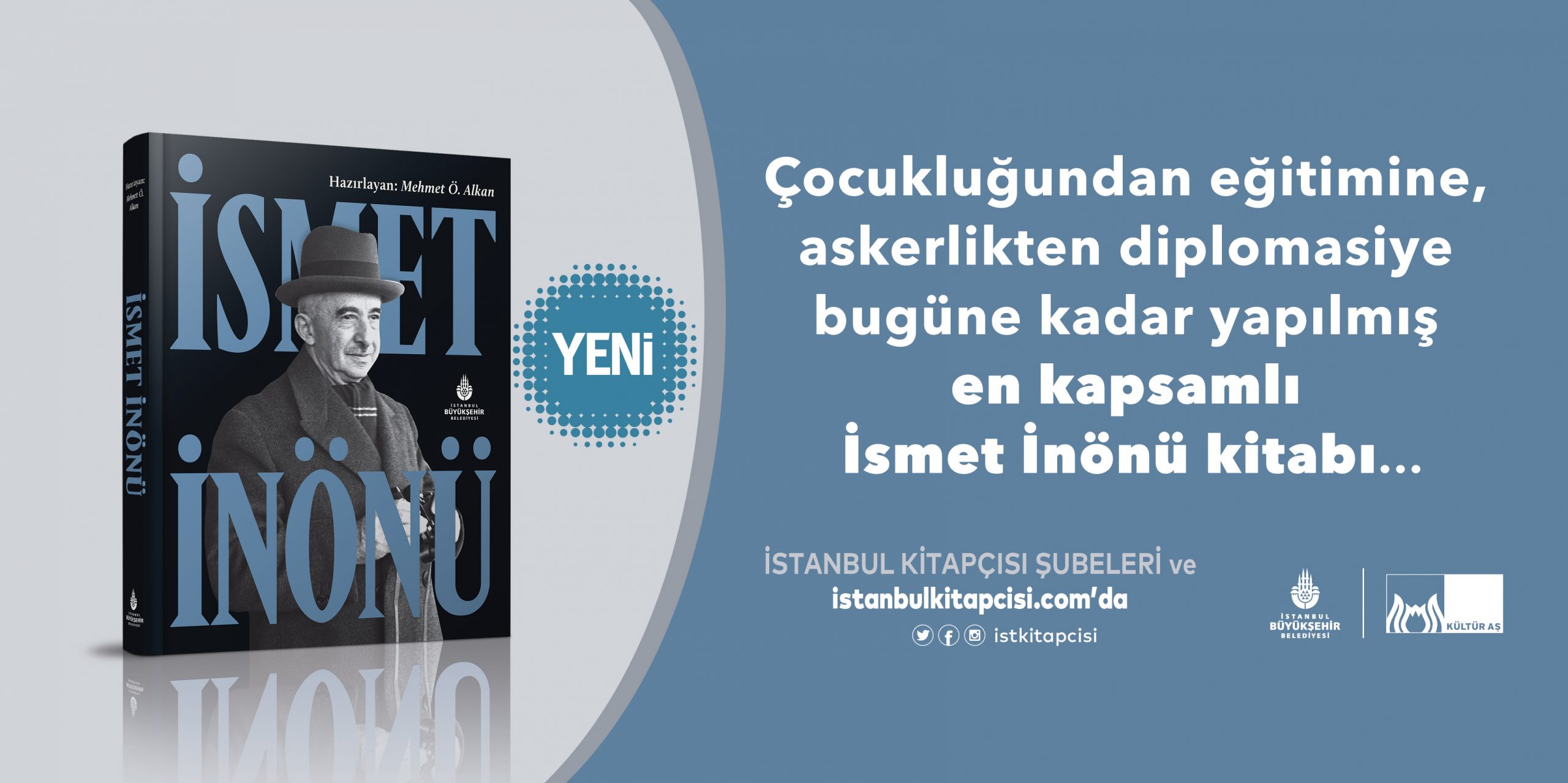İSMET İNÖNÜ KİTABI TÜM KİTAPÇILARDA