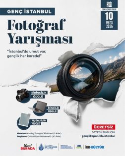 İBB GENÇLERE YÖNELİK KISA FİLM VE FOTOĞRAF YARIŞMALARI DÜZENLİYOR